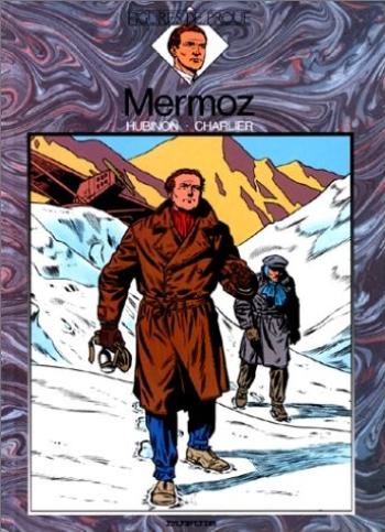 Couverture de l'album Figures de proue - 4. Mermoz, chevalier du ciel