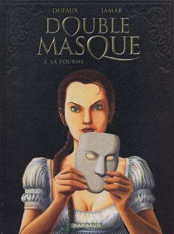 Couverture de l'album Double Masque - 2. La Fourmi