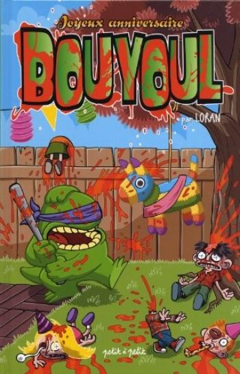Couverture de l'album Les aventures de Bouyoul - 3. Joyeux anniversaire Bouyoul