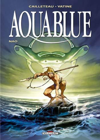 Couverture de l'album Aquablue - 1. Nao