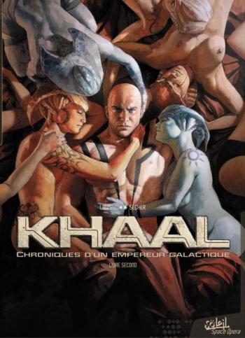 Couverture de l'album Khaal, Chroniques d'un empereur galactique - 2. Livre second