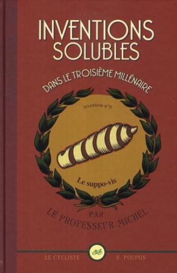 Couverture de l'album Inventions Solubles dans le troisième millénaire par le professeur Michel (One-shot)