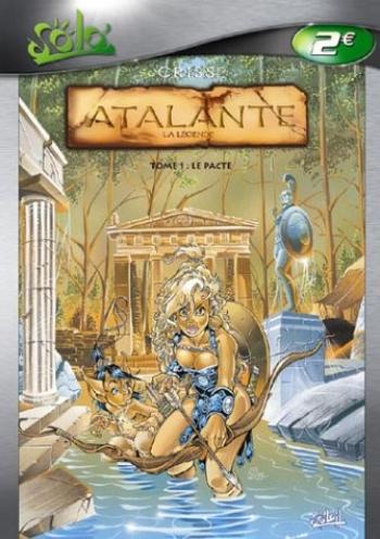 Couverture de l'album Atalante - La Légende - 1. Le pacte