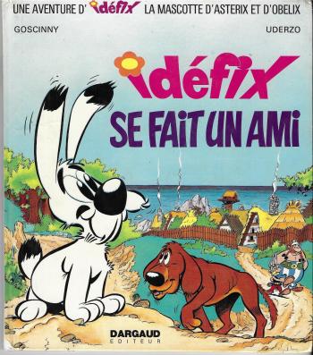 Couverture de l'album Une aventure d'Idéfix la mascotte d'Astérix et d'Obélix - 1. Idéfix se fait un ami