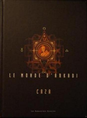 Couverture de l'album Le Monde d'Arkadi - INT. Le Monde d'Arkadi - Tomes 1 à 6