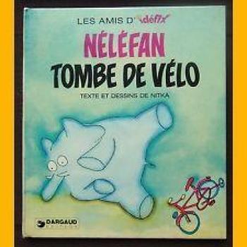 Couverture de l'album Néléfan - 1. Néléfan tombe de vélo