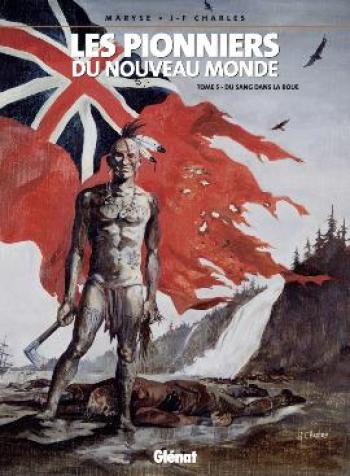 Couverture de l'album Les Pionniers du Nouveau Monde - 5. Du sang dans la boue