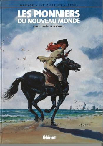 Couverture de l'album Les Pionniers du Nouveau Monde - 11. Le Piège de La Rochelle