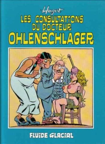 Couverture de l'album Les Consultations du docteur Oelenshlager - 1. Le docteur est malpoli