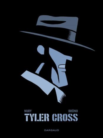 Couverture de l'album Tyler Cross - 1. Tome 1