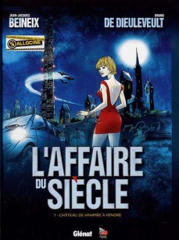 Couverture de l'album L'Affaire du siècle - 1. Château de vampire à vendre