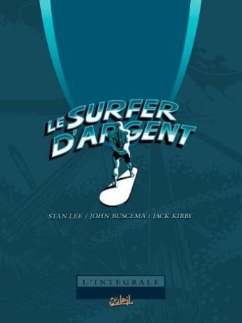 Couverture de l'album Le Surfer d'argent - L'Intégrale - COF. Le Surfer d'argent - L'Intégrale