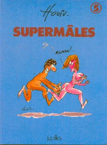 Couverture de l'album Les Mâles - 5. Supermâles