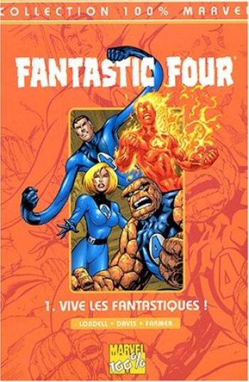 Couverture de l'album Fantastic Four - 1. Vive les Fantastiques !
