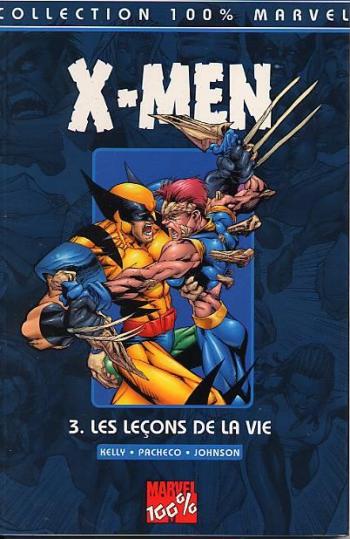 Couverture de l'album X-Men (100% Marvel) - 3. Les lecons de la vie