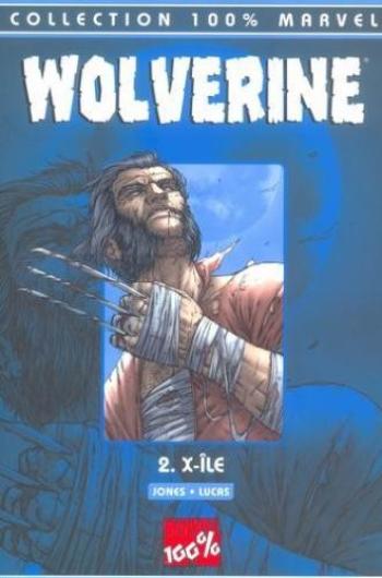 Couverture de l'album Wolverine (100% Marvel) - 2. X-île
