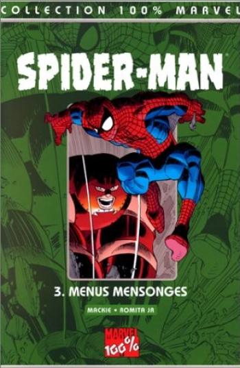 Couverture de l'album Spider-Man (100% Marvel) - 3. Menus mensonges