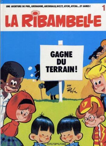 Couverture de l'album La Ribambelle - 1. La ribambelle gagne du terrain 100397