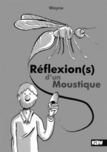 Couverture de l'album Réflexion(s) d'un moustique (One-shot)