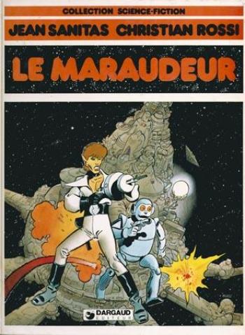 Couverture de l'album Le maraudeur - 1. Le Maraudeur
