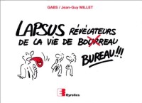 Lapsus révélateurs de la vie de bureau ! (One-shot)