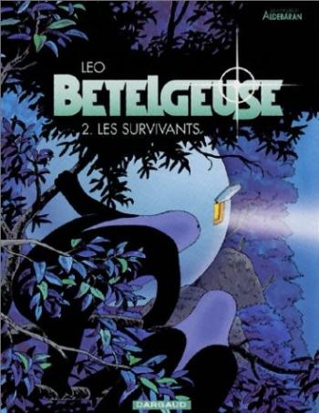 Couverture de l'album Les Mondes d'Aldébaran II - Bételgeuse - 2. Les Survivants