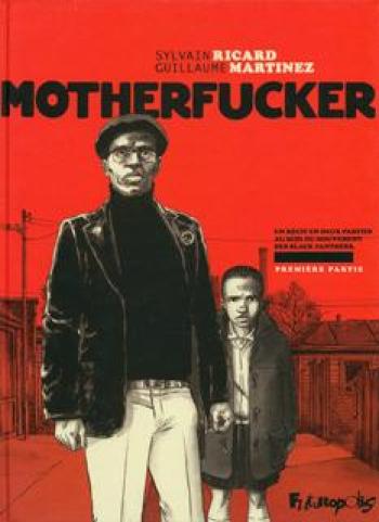 Couverture de l'album Motherfucker - 1. Motherfucker, partie 1