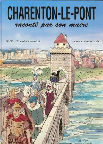 Couverture de l'album Charenton-Le-Pont raconté par son maire (One-shot)
