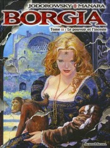 Couverture de l'album Borgia - 2. Le pouvoir et l'inceste