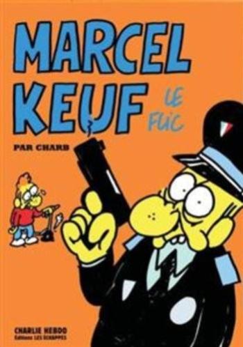 Couverture de l'album Marcel Keuf le Flic (One-shot)