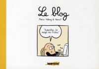 Le Blog (One-shot)