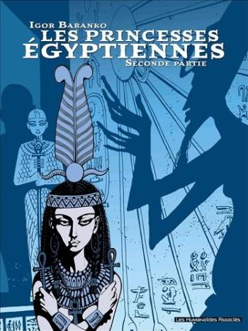 Couverture de l'album Les Princesses Égyptiennes - 2. Deuxième partie
