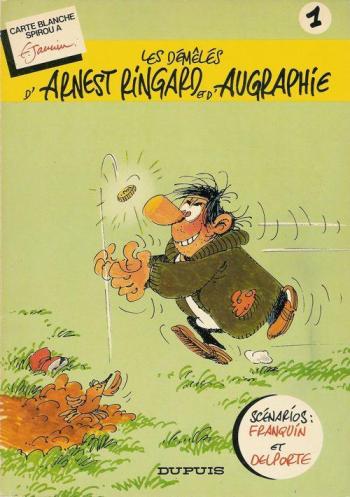 Couverture de l'album Arnest Ringard et Augraphie - 1. Les Démêlés d'Arnest Ringard et d'Augraphie