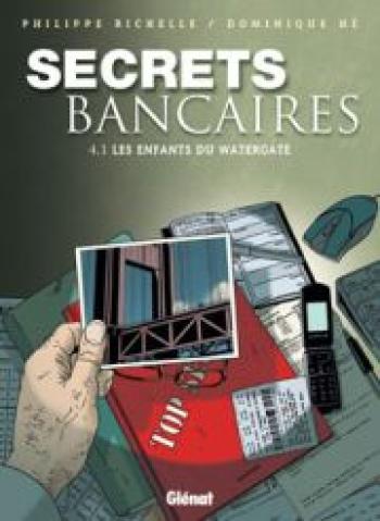 Couverture de l'album Secrets bancaires - 7. Les Enfants du Watergate