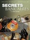 Secrets bancaires : 8. Coup double