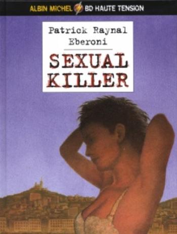 Couverture de l'album Sexual killer (One-shot)