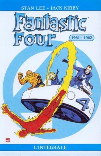 Couverture de l'album Fantastic Four - L'Intégrale - 1. 1961 - 1962
