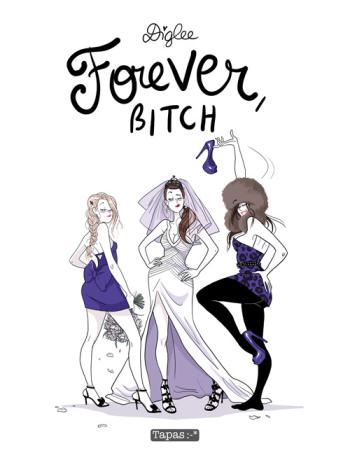 Couverture de l'album Forever, bitch (One-shot)