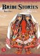 Bride Stories : 5. Le banquet de noces