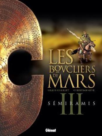 Couverture de l'album Les boucliers de Mars - 3. Semiramis