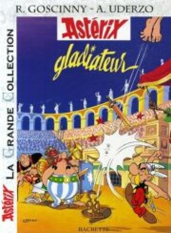Couverture de l'album Astérix (La Grande Collection) - 4. Astérix gladiateur