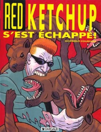 Couverture de l'album Red Ketchup - 3. Red Ketchup s'est échappé!