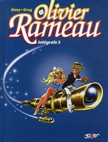 Couverture de l'album Olivier Rameau - INT. Intégrale 3 - Tomes 7 à 9