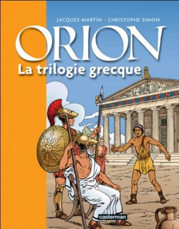 Couverture de l'album Orion - INT. La trilogie grecque