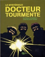 Le mystérieux docteur Tourmente (One-shot)