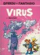 Spirou et Fantasio : HS. Virus / Aventure en Australie