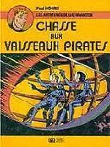 Couverture de l'album Les Aventures de Luc Bradefer - 2. Chasse aux vaisseaux pirates
