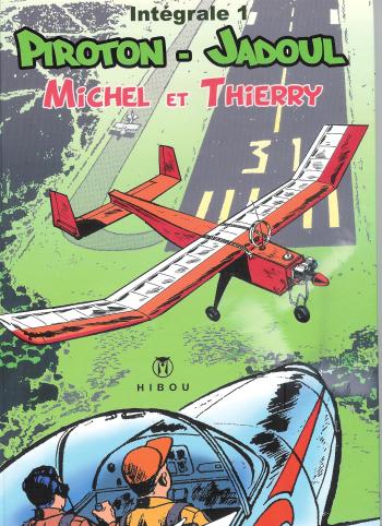Couverture de l'album Michel et Thierry (Intégrale) - 1. Michel et Thierry - Intégrale 1