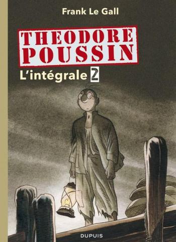 Couverture de l'album Théodore Poussin - INT. L'intégrale - Tome 2