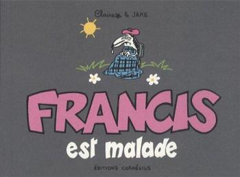 Couverture de l'album Francis - 6. Francis est malade